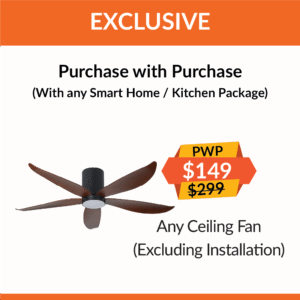 PWP Any Ceiling Fan (Without installation) with any Smart Home/Kitchen/Fan Package